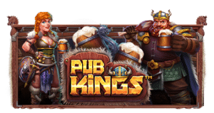 Pub Kings สล็อตแตกบ่อย ค่าย pp Amazing